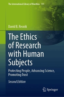 The Ethics of Research with Human Subjects