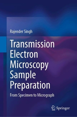 Transmission Electron Microscopy Sample Preparation