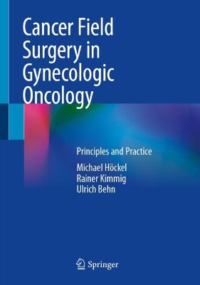 Cancer Field Surgery in Gynecologic Oncology