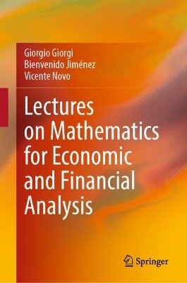 Lectures on Mathematics for Economic and Financial Analysis