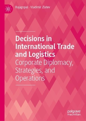 Decisions in International Trade and Logistics