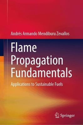 Flame Propagation Fundamentals