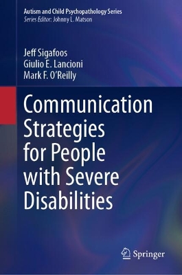 Communication Strategies for People with Severe Disabilities