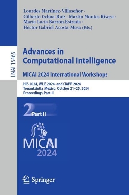 Advances in Computational Intelligence. MICAI 2024 International Workshops