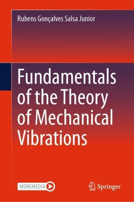 Fundamentals of the Theory of Mechanical Vibrations