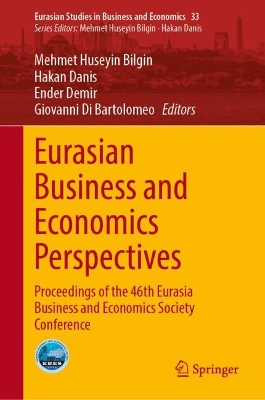 Eurasian Business and Economics Perspectives