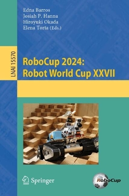 RoboCup 2024: Robot World Cup XXVII