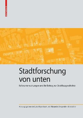 Stadtforschung von unten