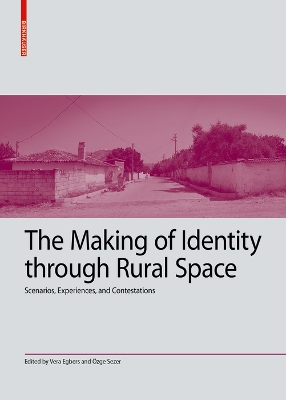 Making of Identity through Rural Space