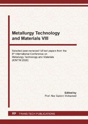 Metallurgy Technology and Materials VIII