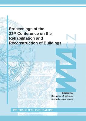 Proceedings of the 22nd Conference on the Rehabilitation and Reconstruction of Buildings