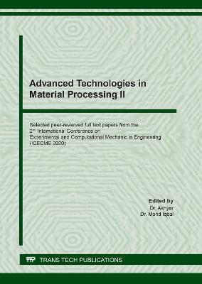 Advanced Technologies in Material Processing II