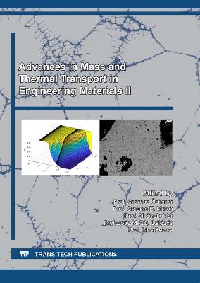 Advances in Mass and Thermal Transport in Engineering Materials II
