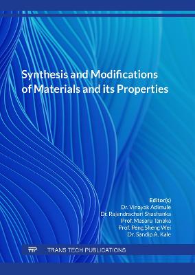 Synthesis and Modifications of Materials and its Properties