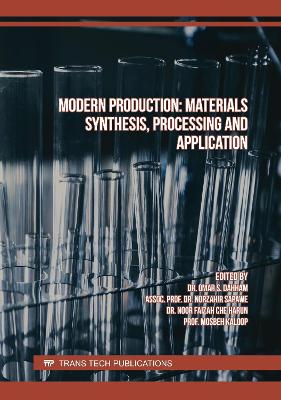 Modern Production: Materials Synthesis, Processing and Application