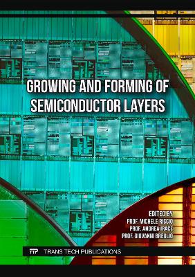 Growing and Forming of Semiconductor Layers