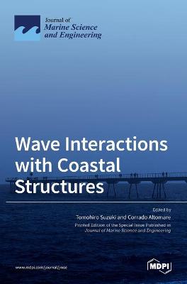 Wave Interactions with Coastal Structures