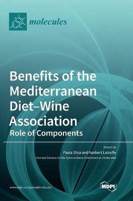 Benefits of the Mediterranean Diet-Wine Association