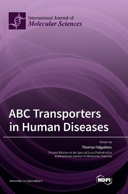 ABC Transporters in Human Diseases