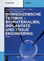 Biomaterialien, Implantate Und Tissue Engineering