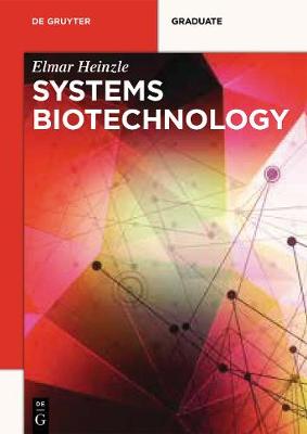 Systems Biotechnology