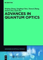 Advances in Quantum Optics