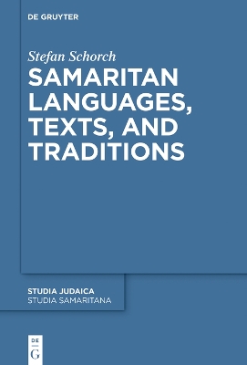 Samaritan Languages, Texts, and Traditions