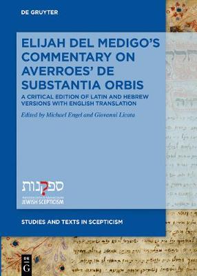 Elijah Del Medigo's Commentary on Averroes' De Substantia Orbis