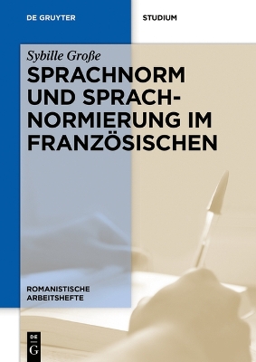 Sprachnorm Und Sprachnormierung Im Franzoesischen