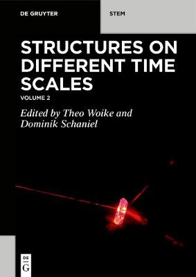 Structures on Different Time Scales