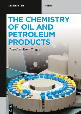 Chemistry of Oil and Petroleum Products