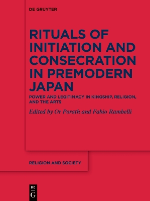 Rituals of Initiation and Consecration in Premodern Japan