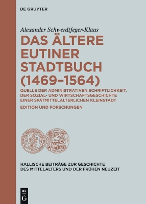 Das ?ltere Eutiner Stadtbuch (1469-1564)