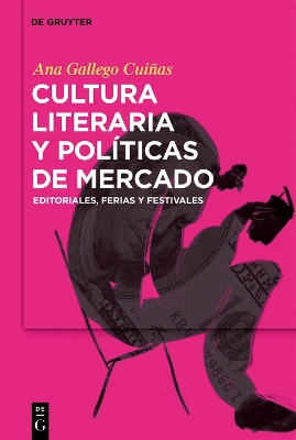 Cultura literaria y politicas de mercado