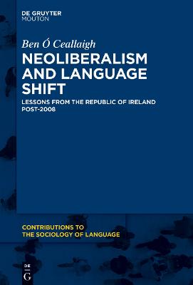 Neoliberalism and Language Shift