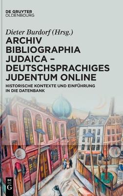 Archiv Bibliographia Judaica - Deutschsprachiges Judentum Online