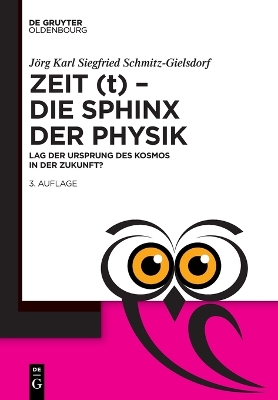 Zeit (t) - Die Sphinx der Physik