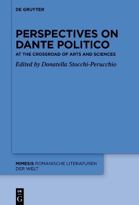 Perspectives on Dante Politico