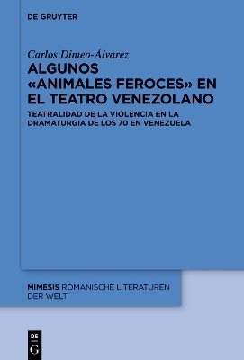 Algunos <<animales feroces>> en el teatro venezolano