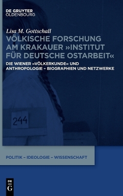 V?lkische Forschung Am Krakauer Institut F?r Deutsche Ostarbeit