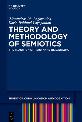 Theory and Methodology of Semiotics