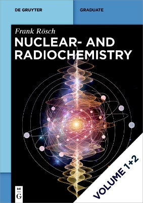 [Set Roesch: Nuclear- And Radiochemistry, Vol 1+2