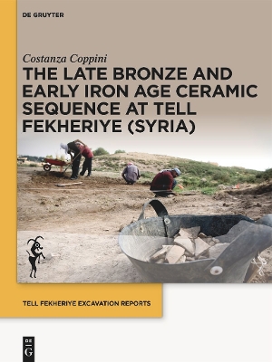 The Late Bronze and Early Iron Age Ceramic Sequence at Tell Fekheriye (Syria)