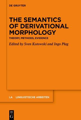 The Semantics of Derivational Morphology