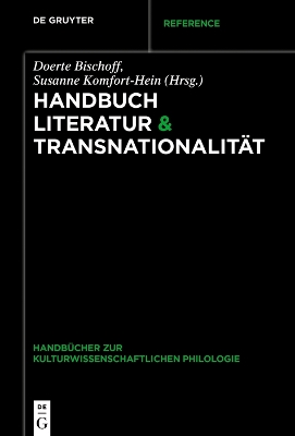 Handbuch Literatur & Transnationalitaet