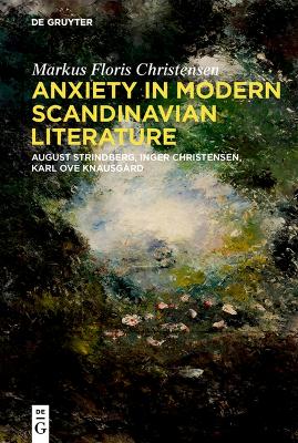 Anxiety in Modern Scandinavian Literature