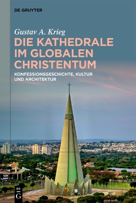 Die Kathedrale Im Globalen Christentum