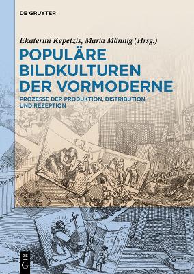 Popul?re Bildkulturen Der Vormoderne