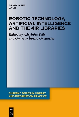 Robotic Technology, Artificial Intelligence and the 4IR Libraries