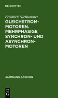 Gleichstrommotoren. Mehrphasige Synchron- und Asynchronmotoren